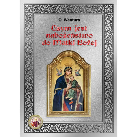 Czym jest nabożeństwo do Matki Bożej - O. Wentura