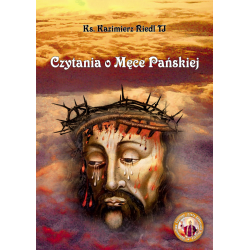 Czytania o Męce Pańskiej - Ks. Kazimierz Riedl