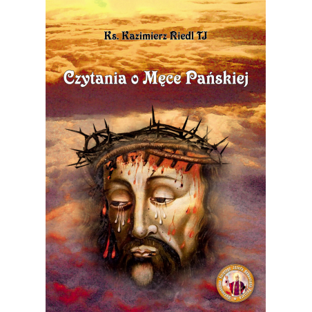 Czytania o Męce Pańskiej - Ks. Kazimierz Riedl