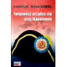 Targowica urządza się przy Napoleonie - Stanisław Michalkiewicz (twarda)