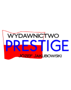 Wydawnictwo PRESTIGE - Józef Jakubowski